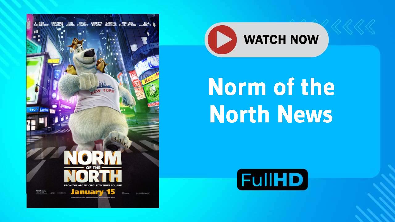 Norm of the North